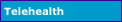 Telehealth
