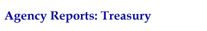 Agency Reports: Treasury